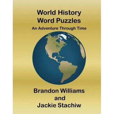 World History Word Puzzles: An Adventure Through Time