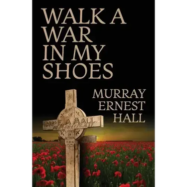 Walk a War in My Shoes