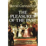 The Pleasures of the Past