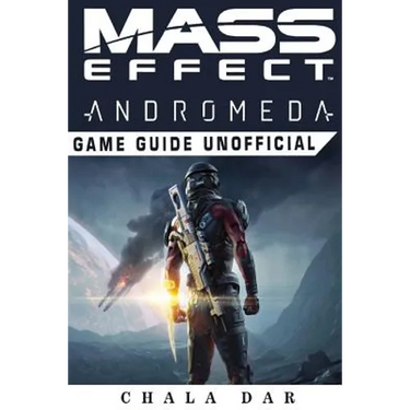 Mass Effect Andromeda Game Guide Unofficial