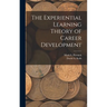 The Experiential Learning Theory of Career Development