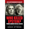 Who Killed Epstein? Prince Andrew or Bill Clinton