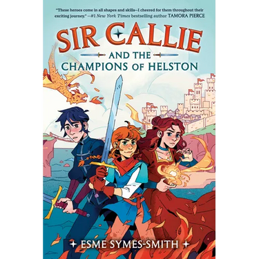 Sir Callie and the Champions of Helston