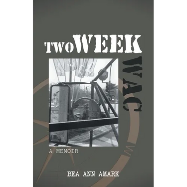 Two Week WAC: A Memoir