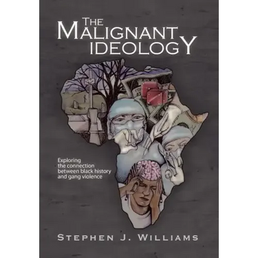 The Malignant Ideology: Exploring The Connection Between Black History And Gang Violence