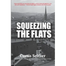 Squeezing the Flats