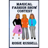 Magical Fashion Show Contest
