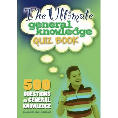 The Ultimate General Knowledge Quiz Book