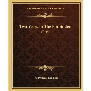 Two Years In The Forbidden City