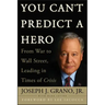You Can't Predict a Hero
