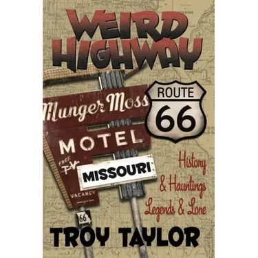 Weird Highway: Missouri