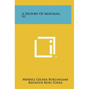 A History Of Montana, V1