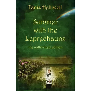 Summer with the Leprechauns: The Authorized Edition