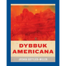 Dybbuk Americana