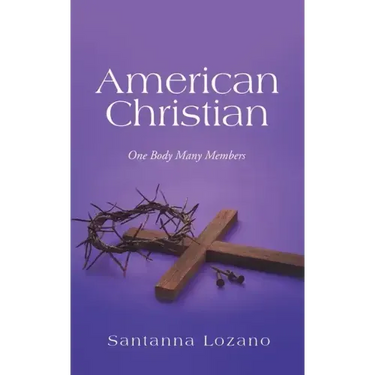 American Christian: One Body Many Members