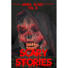 Scary Stories: Scary tales to tell in the dark, 6 horror short stories for kids and for all ages