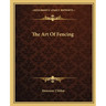 The Art Of Fencing
