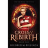 CROSS//Rebirth