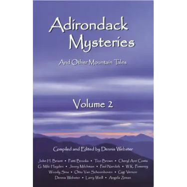 Adirondack Mysteries: And Other Mountain Tales