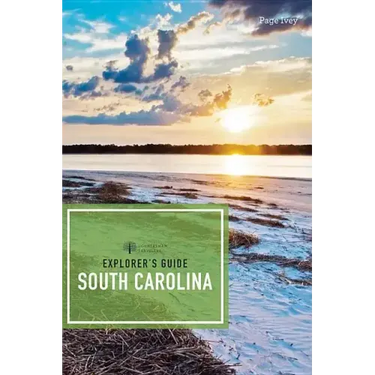 Explorer's Guide South Carolina