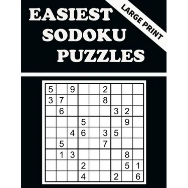 Easiest Sodoku Puzzles: 100 Puzzles to Have Fun and Sharpen Your Mind