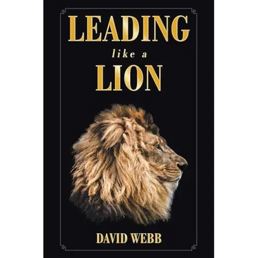Leading Like a Lion