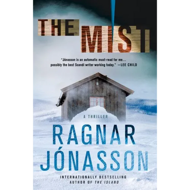 The Mist: A Thriller