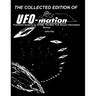 THE COLLECTED EDITION OF UFO-mation: Published Quaterly by NYSIB: The New York Saucer Information Bureau