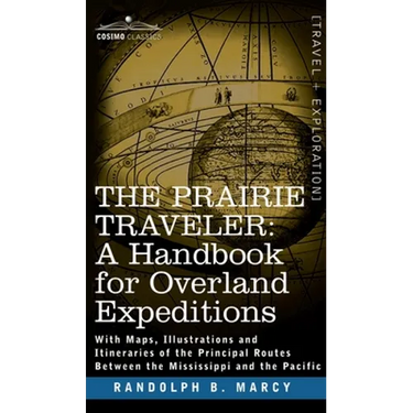 Prairie Traveler, a Handbook for Overland Expeditions