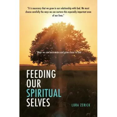 Feeding Our Spiritual Selves