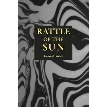 Rattle of the Sun