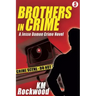Brothers in Crime: Jesse Damon Crime Novel #5