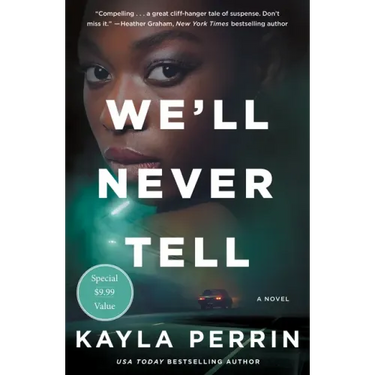 We'll Never Tell