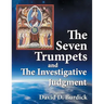 The Seven Trumpets and the Investigative Judgment
