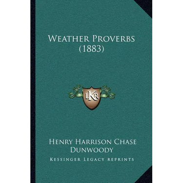 Weather Proverbs (1883)