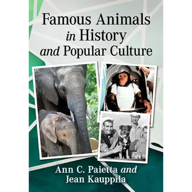 Famous Animals in History and Popular Culture