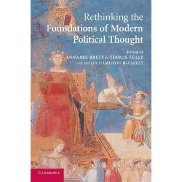 Rethinking the Foundations of Modern Political Thought