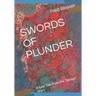 Swords of Plunder: A Lost Tale from the 'Savage' Years