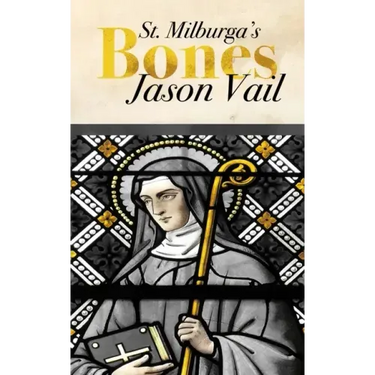 Saint Milburga's Bones