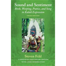 Sound and Sentiment: Birds, Weeping, Poetics, and Song in Kaluli Expression, 3rd Edition with a New Introduction by the Author