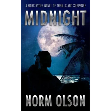 Midnight: A Marc Ryder Novel of Thrills and Suspense