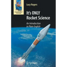 It's ONLY Rocket Science: An Introduction in Plain English