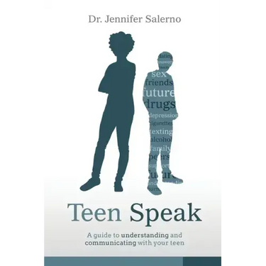 Teen Speak: A guide to understanding and communicating with your teen