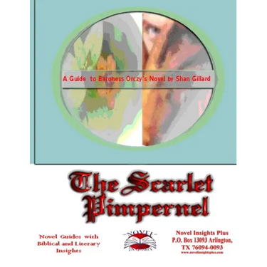 The Scarlet Pimpernel Novel Guide