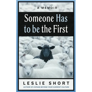 Someone Has to Be the First