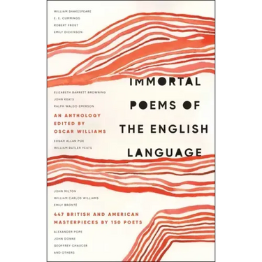 Immortal Poems of the English Language