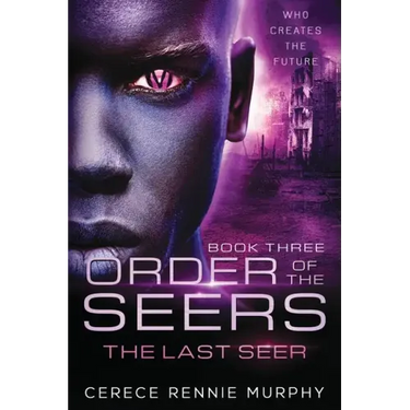 Order of the Seers: The Last Seer