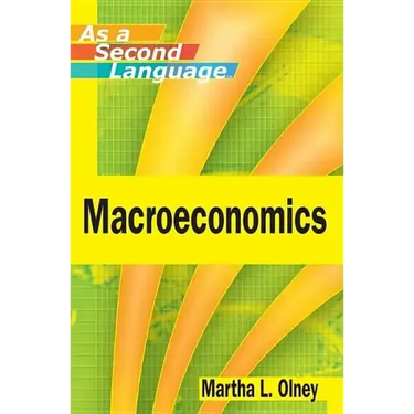Macroeconomics as a Second Language