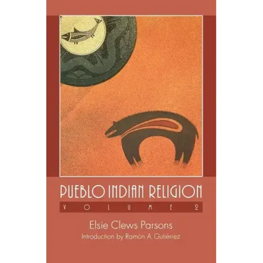 Pueblo Indian Religion, Volume 2