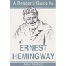 A Reader's Guide to Ernest Hemingway